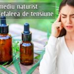 Remediu naturist pentru cefaleea de tensiune