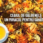 Ceaiul de galbenele - un miracol pentru sanatate