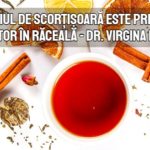 Ceaiul de scortisoara este primul ajutor in raceala - Dr. Virgina Faur