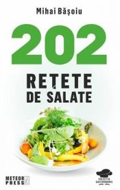 202 retete de salate