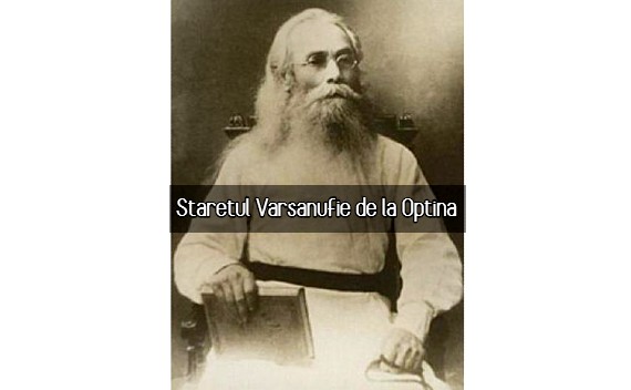 Staretul Varsanufie de la Optina