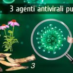 3 agenti antivirali puternici