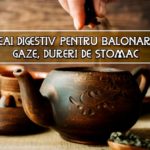 Ceai digestiv pentru balonare, gaze, dureri de stomac