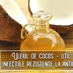 Uleiul de cocos util in infectiile rezistente la antibiotice