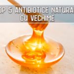 Top 5 antibiotice naturale, cu vechime