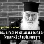 Cand vrei sa-l faci pe celalalt dupa chipul tau inseamna ca nu-l iubesti