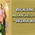 Rugaciunea de vineri catre Sfantul Arhanghel Selafiil – ingerul rugaciunii