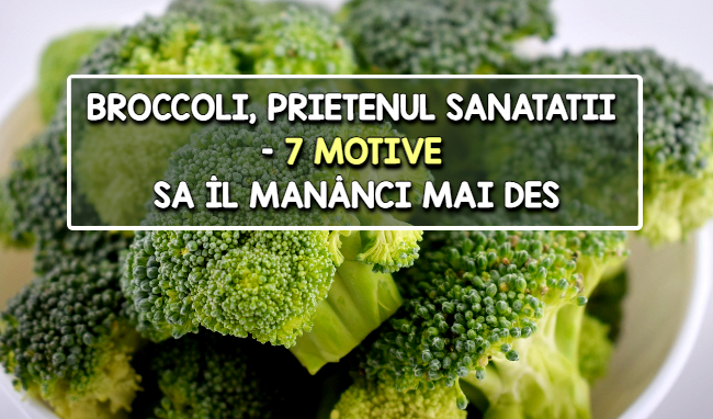 Broccoli - 7 beneficii