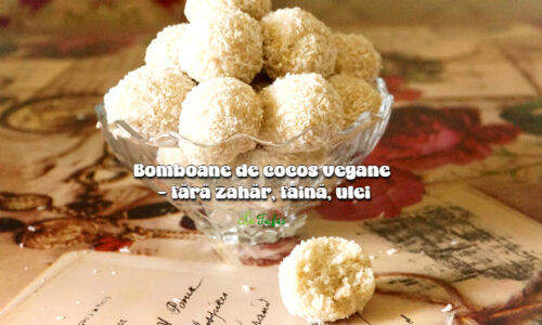 Bomboane de cocos vegane - un dulce natural, fara zahar, faina, ulei