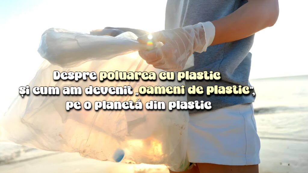 Poluarea cu plastic