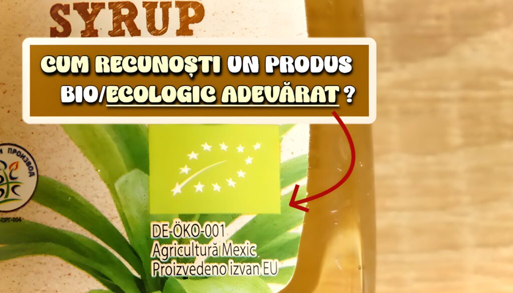 Cum recunosti un produs bio sau ecologic autentic