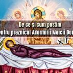 De ce si cum postim pentru praznicul Adormirii Maicii Domnului