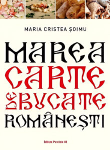 Marea carte de bucate romanesti 