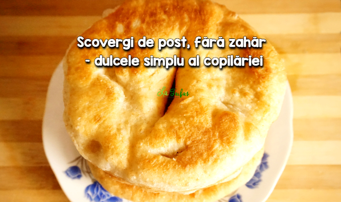 Scovergi de post fara zahar