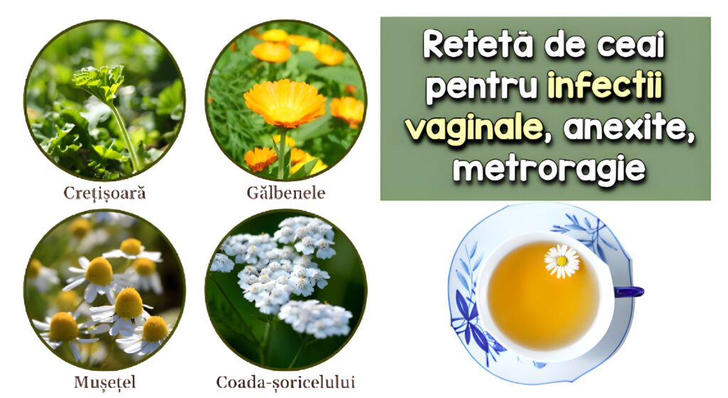 Ceai pentru infectii vaginale