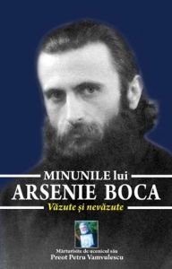 Minunile lui Arsenie Boca