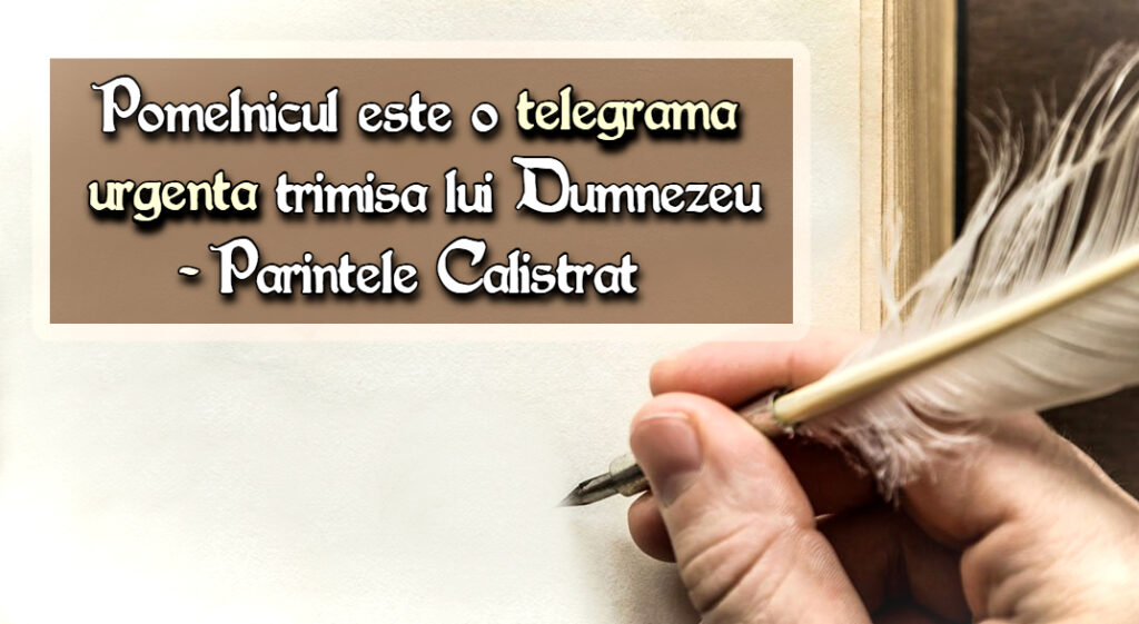 Pomelnicul este o telegrama urgenta trimisa lui Dumnezeu