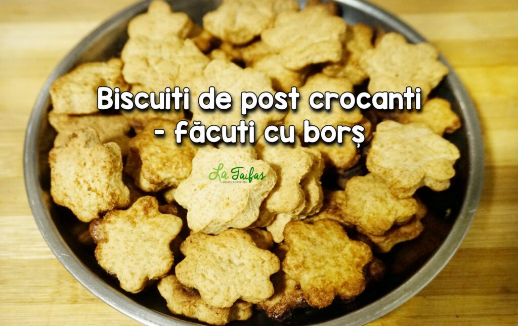 Biscuiti de post crocanti cu bors