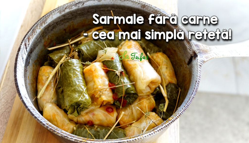 Sarmale fara carne - reteta