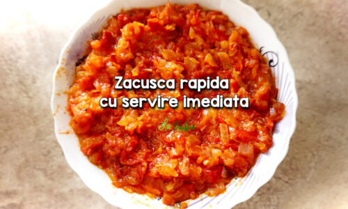 Zacusca rapida cu servire imediata