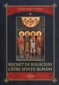 Buchet de rugaciuni catre sfintii romani