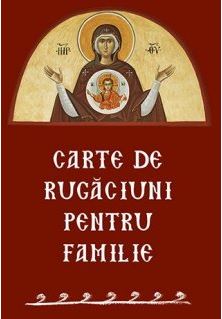 Carte de rugaciuni pentru familie