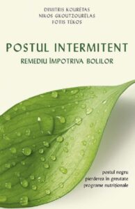 Postul intermitent. Remediu impotriva bolilor