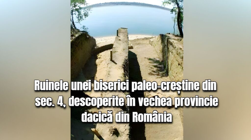 Prima biserica Paleo-crestina din Romania, secolul 4