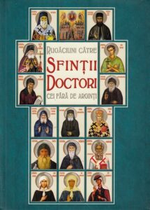 Rugaciuni catre Sfintii Doctori cei fara de arginti