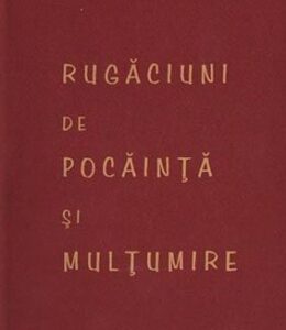 Rugaciuni de pocainta si multumire