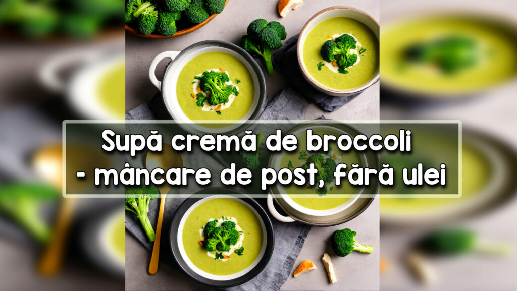 Supa cremă de broccoli