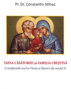 Taina casatoriei si familia crestina