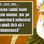 Sf. Isaac Sirul - Pe omul cartitor Dumnezeu nu-l rabda